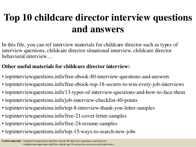 Top 10 childcare director interview questions and answers