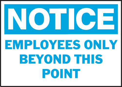 Employee Only Signs, Employees Only Signs