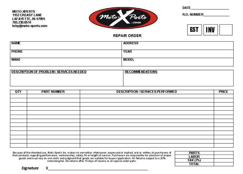 Repair Order Form Moto Xperts, Inc. Crawfordsville, IN (765) 230 0514