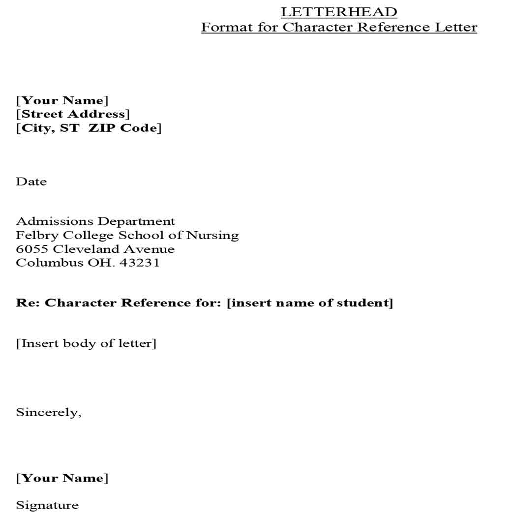 Format for Character Reference Letterhead 1 Format for Character Reference Letterhead 1