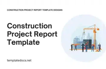 Construction Project Report Template Designs Presentation